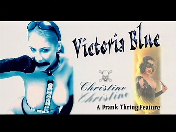 Victoria Blue & Rubber Kiss, Report